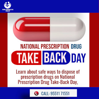 National Prescription Drug Take-Back Day at Shri Shirdi Sai Trust