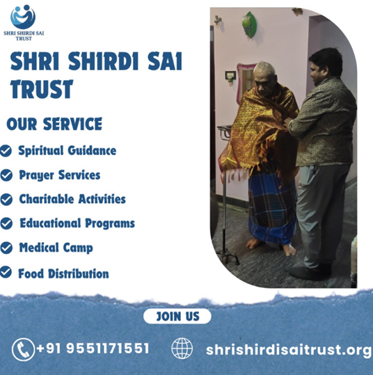 Serving with Love, Guided by Faith — Shri Shirdi Sai Trust in Action